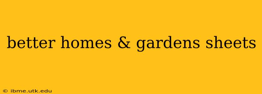 better homes & gardens sheets