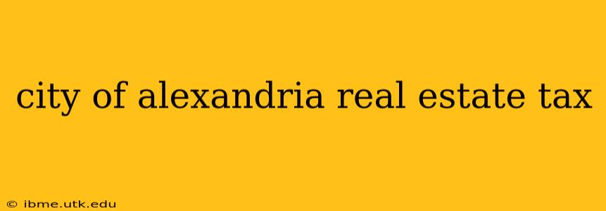 city of alexandria real estate tax
