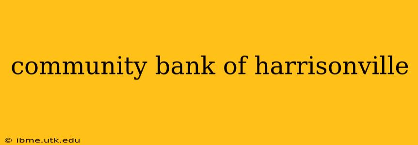 community bank of harrisonville