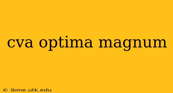 cva optima magnum
