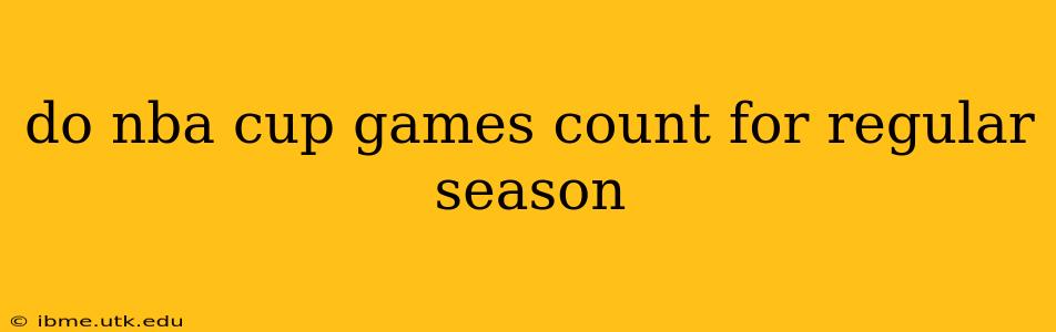 do nba cup games count for regular season