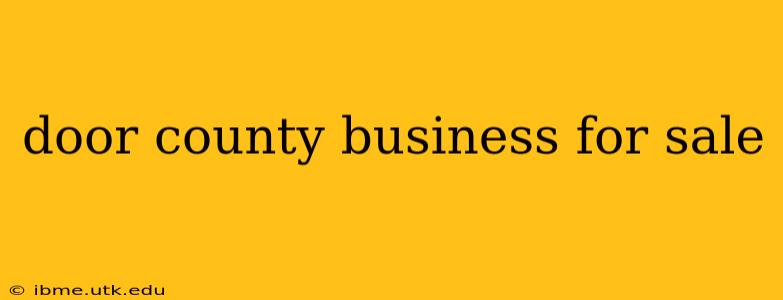 door county business for sale