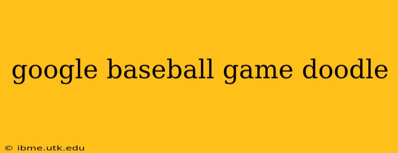 google baseball game doodle