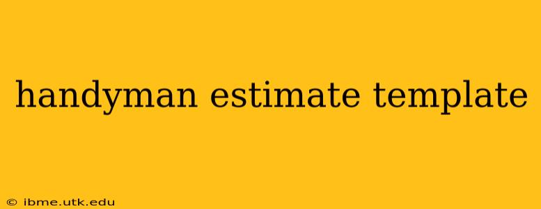 handyman estimate template