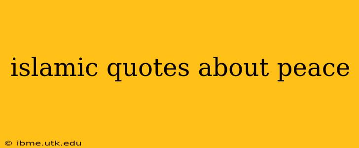 islamic quotes about peace