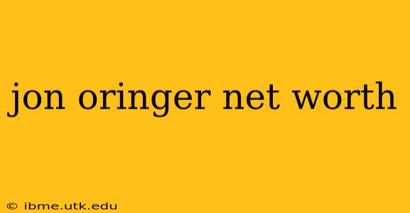 jon oringer net worth