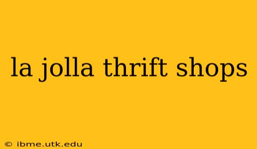 la jolla thrift shops