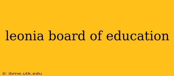 leonia board of education