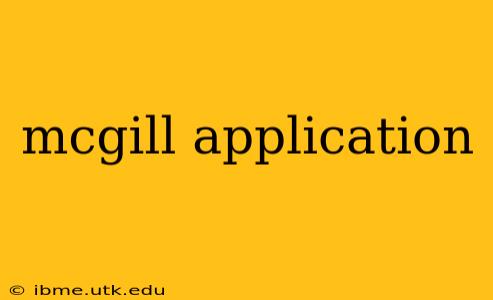 mcgill application