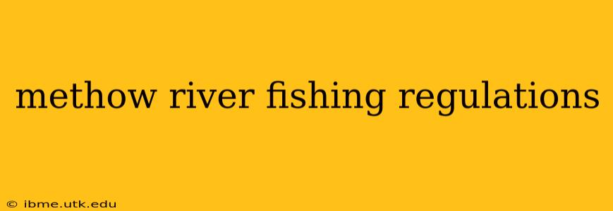 methow river fishing regulations