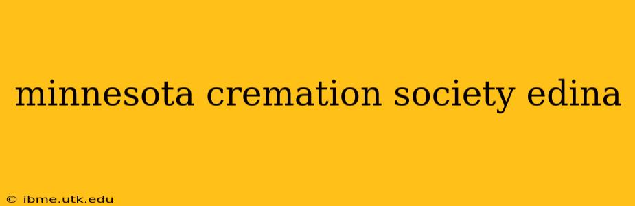 minnesota cremation society edina