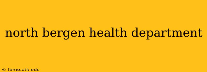 north bergen health department