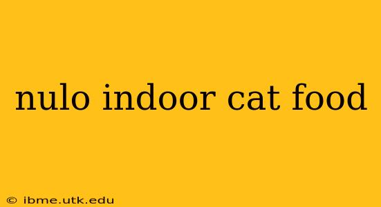 nulo indoor cat food