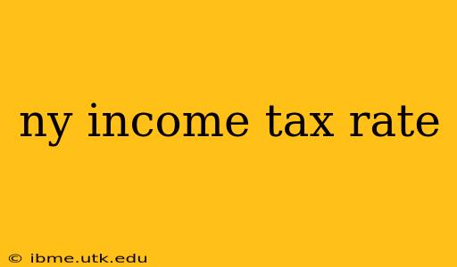ny income tax rate