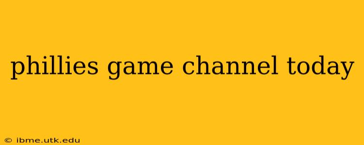 phillies game channel today