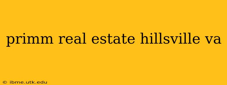 primm real estate hillsville va