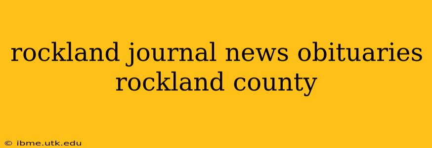 rockland journal news obituaries rockland county