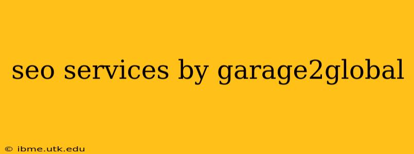 seo services by garage2global