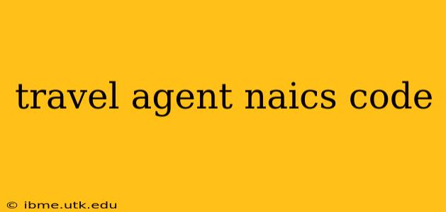 travel agent naics code