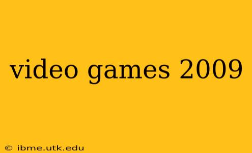 video games 2009