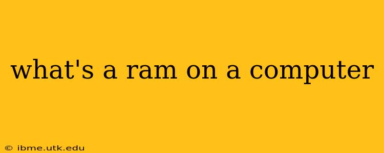 what's a ram on a computer