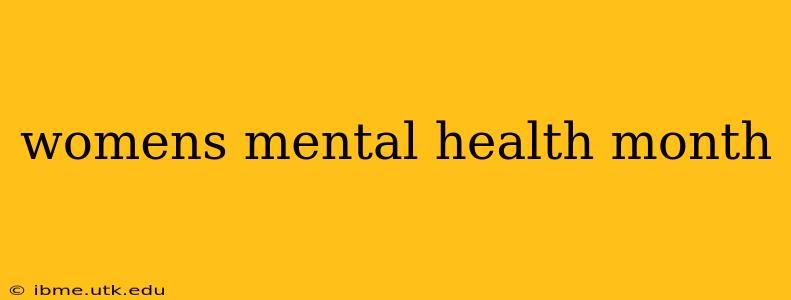 womens mental health month